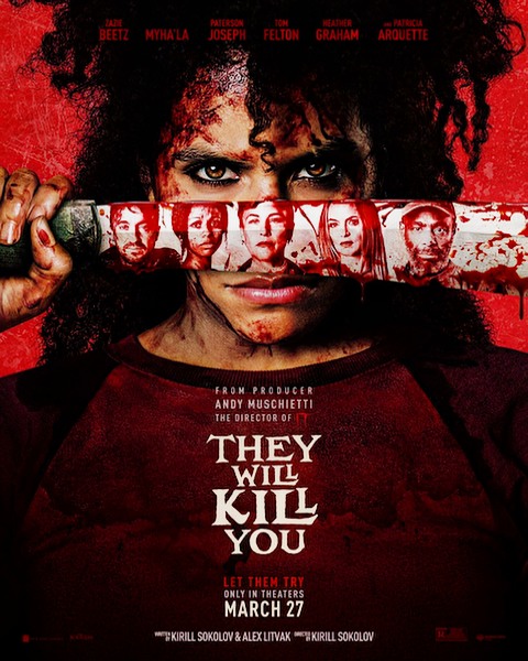 They Will Kill You