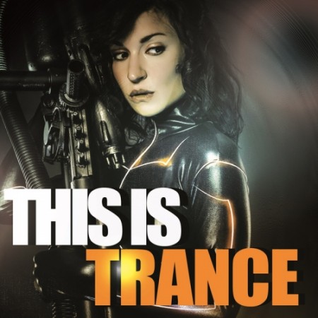 This is Trance